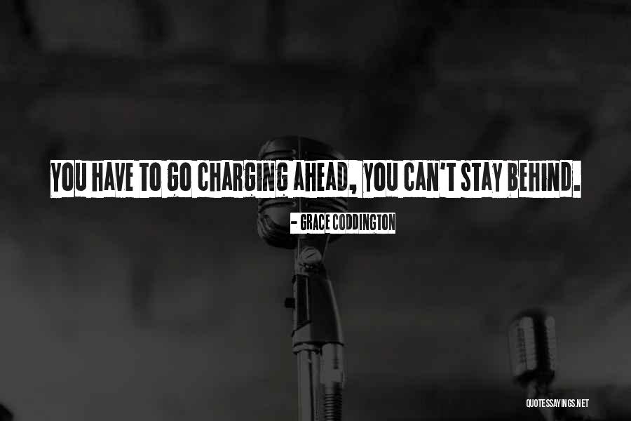 Naeva Louise Quotes By Grace Coddington Naeva Louise Quotes By Grace Coddington