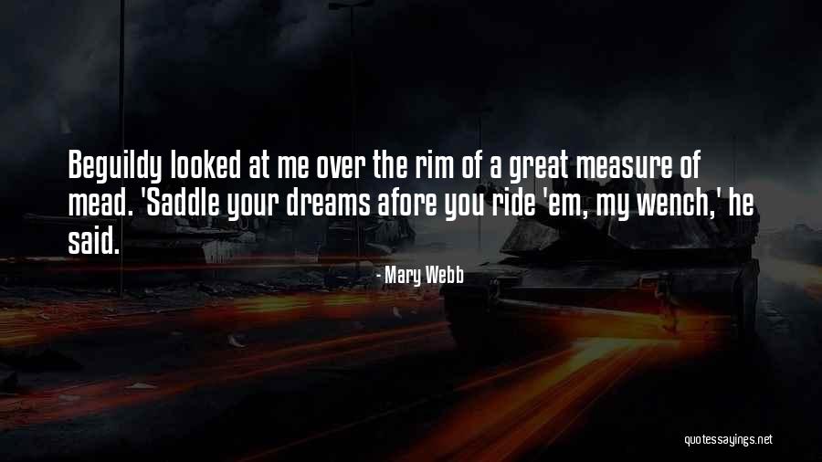 Nafarin A Mims Quotes By Mary Webb Nafarin A Mims Quotes By Mary Webb