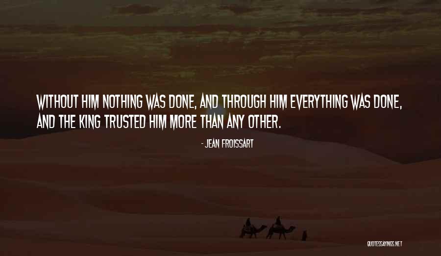 Nafeezah Quotes By Jean Froissart Nafeezah Quotes By Jean Froissart
