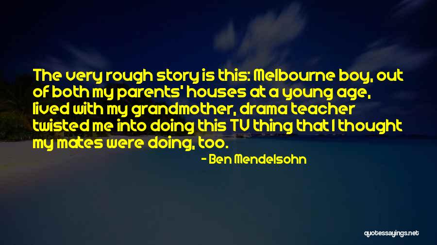 Naficy Center Quotes By Ben Mendelsohn Naficy Center Quotes By Ben Mendelsohn