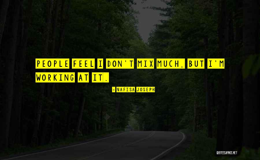 Nafisa Joseph Quotes 1188758 Nafisa Joseph Quotes 1188758