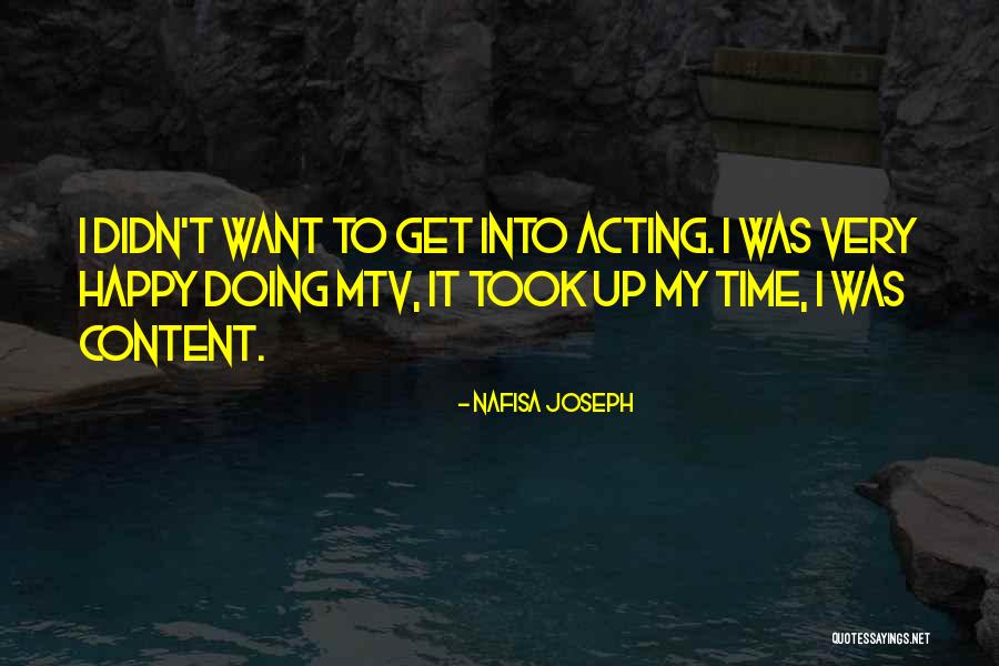 Nafisa Joseph Quotes 537412