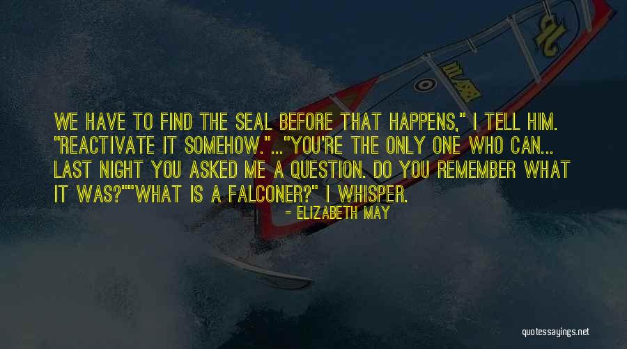 Nafix Quotes By Elizabeth May Nafix Quotes By Elizabeth May