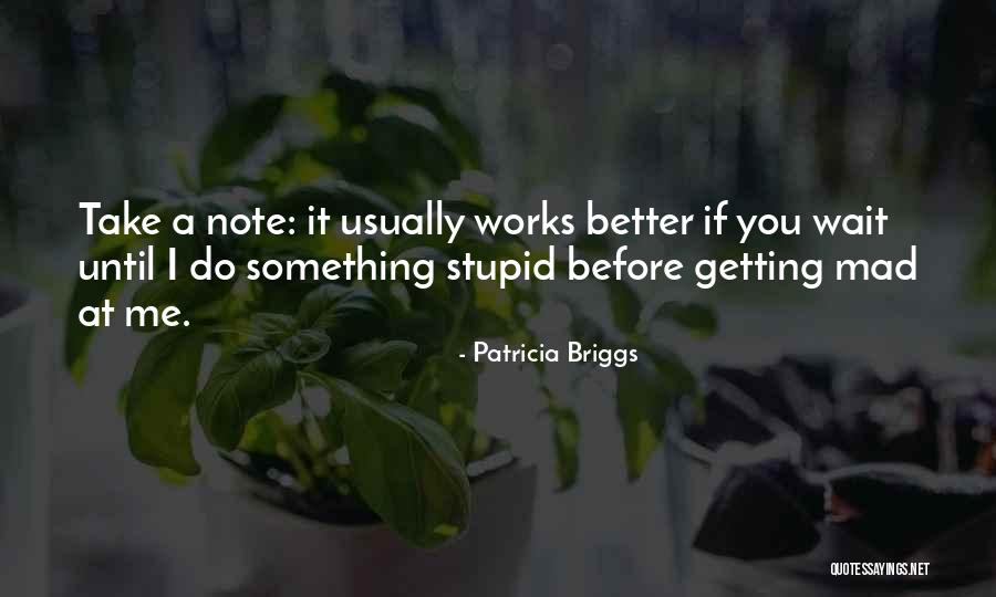 Nafsica Sas Quotes By Patricia Briggs Nafsica Sas Quotes By Patricia Briggs