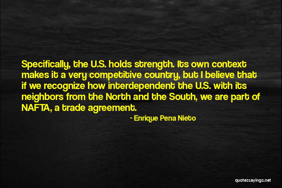 Nafta Quotes By Enrique Pena Nieto Nafta Quotes By Enrique Pena Nieto