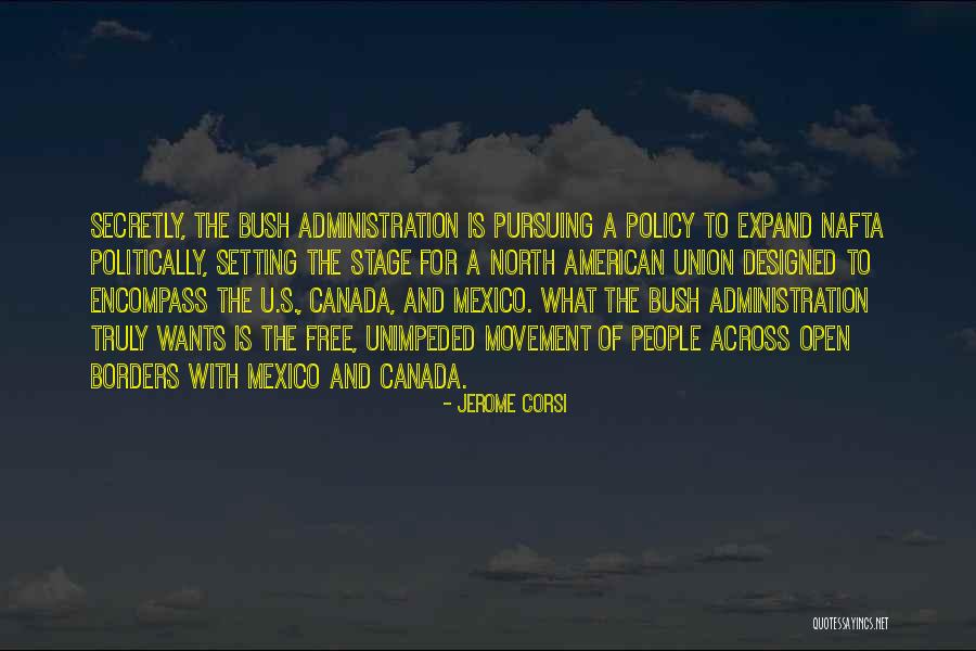 Nafta Quotes By Jerome Corsi Nafta Quotes By Jerome Corsi