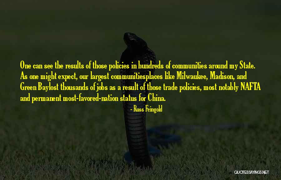 Nafta Quotes By Russ Feingold Nafta Quotes By Russ Feingold
