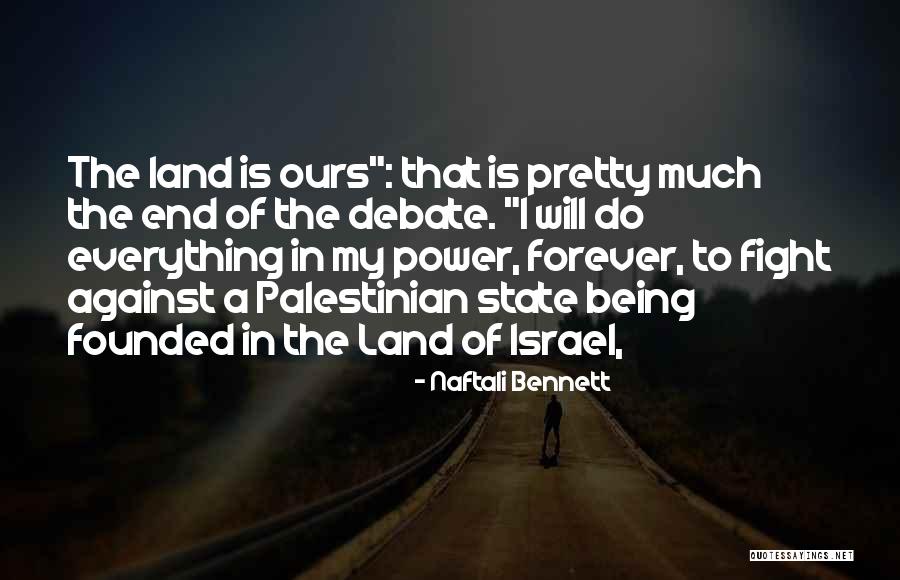 Naftali Bennett Quotes 1886175