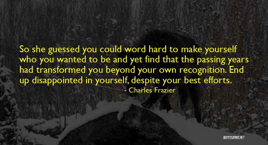 Naftos Perdirbimo Quotes By Charles Frazier Naftos Perdirbimo Quotes By Charles Frazier