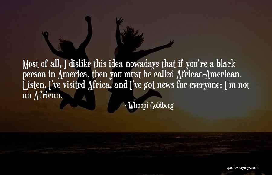 Nafy Collection Quotes By Whoopi Goldberg Nafy Collection Quotes By Whoopi Goldberg