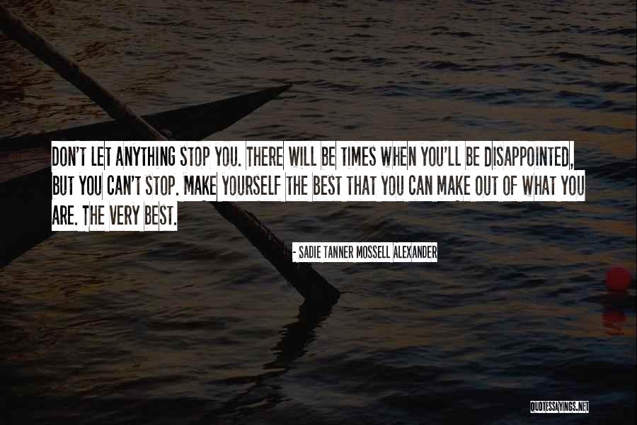 Nagahori Kazue Quotes By Sadie Tanner Mossell Alexander Nagahori Kazue Quotes By Sadie Tanner Mossell Alexander