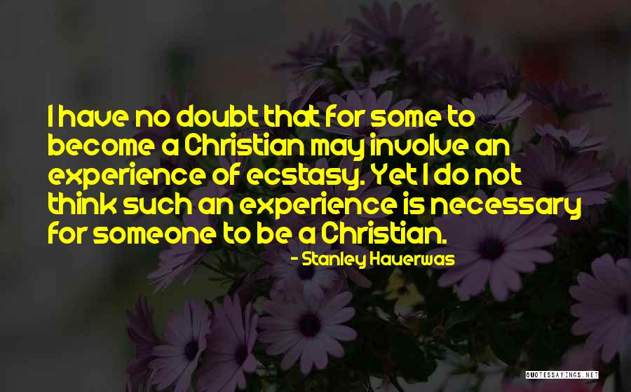 Nagarajan Pattabiraman Quotes By Stanley Hauerwas Nagarajan Pattabiraman Quotes By Stanley Hauerwas