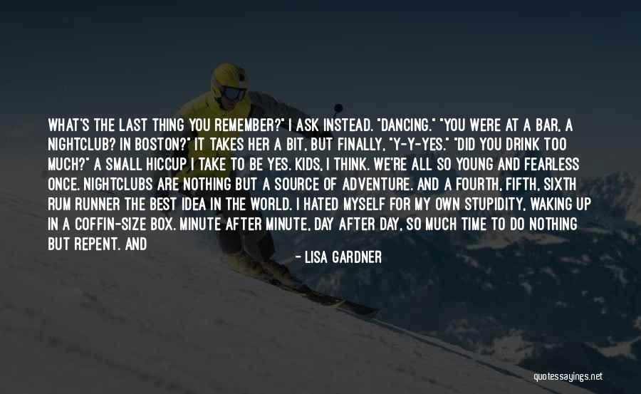 Nagard Acoustique Quotes By Lisa Gardner