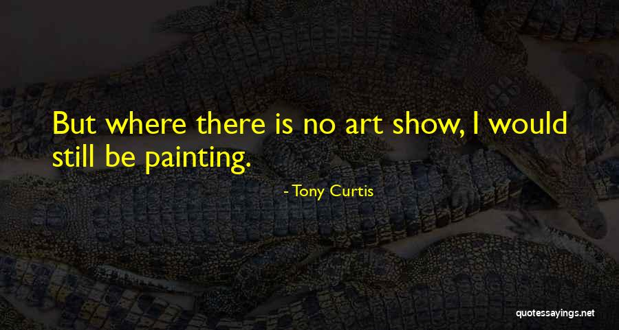 Nagard Acoustique Quotes By Tony Curtis