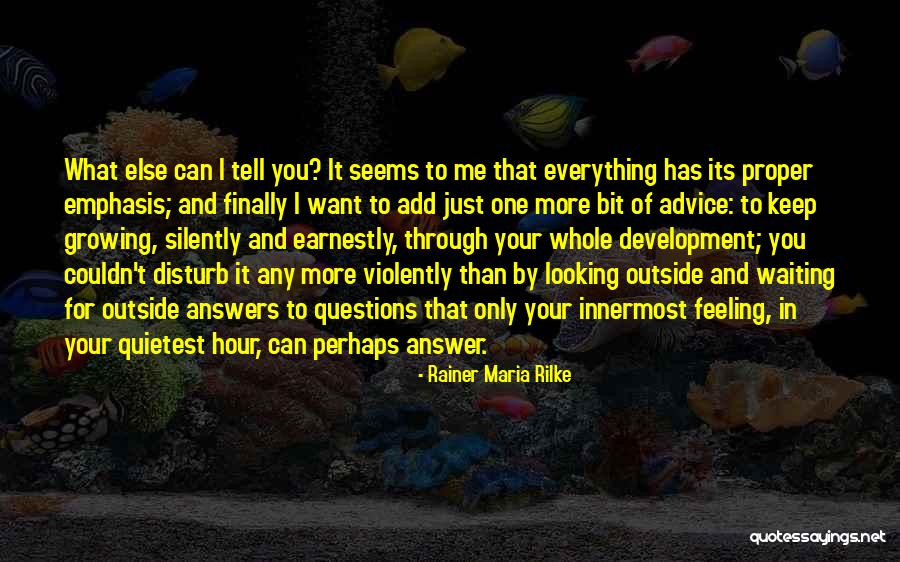 Nagase Quotes By Rainer Maria Rilke Nagase Quotes By Rainer Maria Rilke