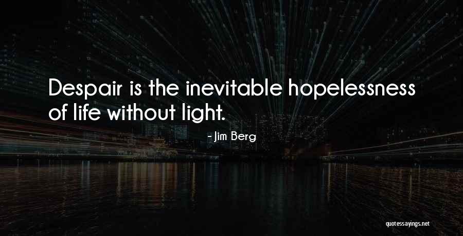 Nagasumi And Sun Quotes By Jim Berg Nagasumi And Sun Quotes By Jim Berg