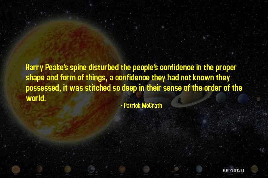 Nagathihalli Chandrashekhar Quotes By Patrick McGrath Nagathihalli Chandrashekhar Quotes By Patrick McGrath