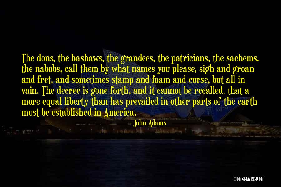 Nagatsuka And Yuzuru Quotes By John Adams Nagatsuka And Yuzuru Quotes By John Adams