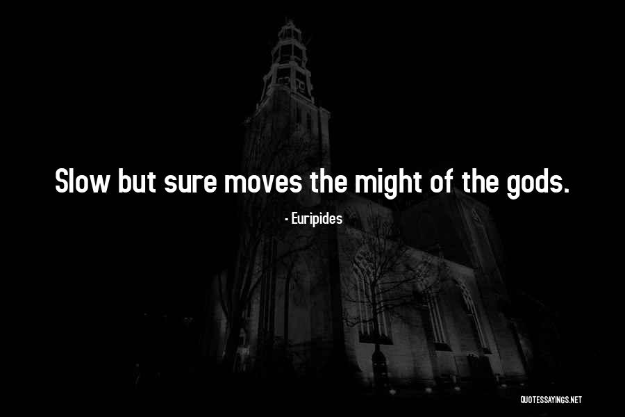 Nagayama Spots Quotes By Euripides Nagayama Spots Quotes By Euripides