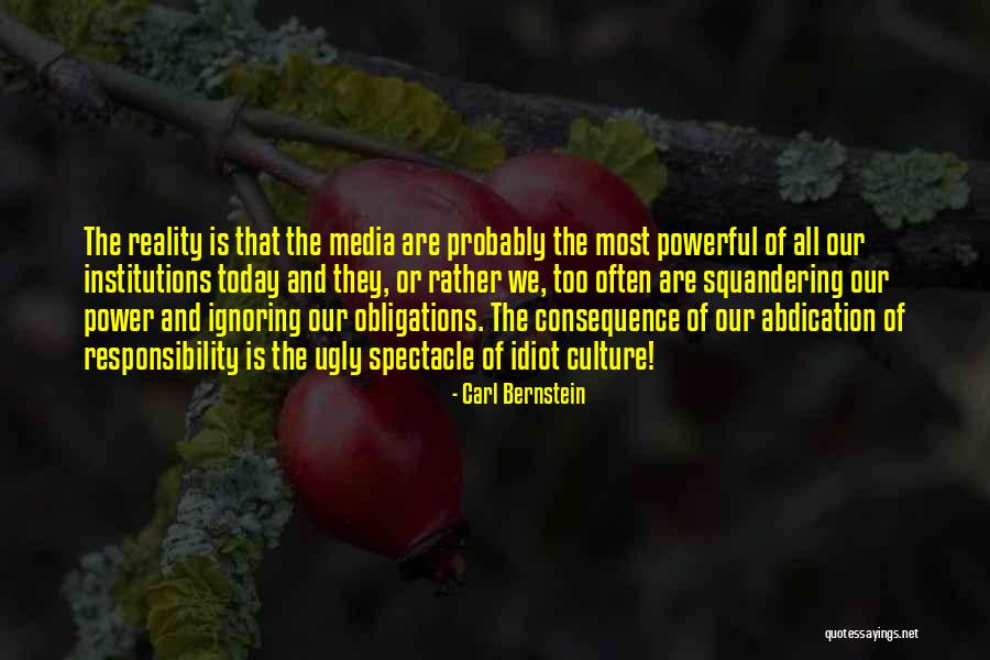 Nagbabasakaling Quotes By Carl Bernstein Nagbabasakaling Quotes By Carl Bernstein