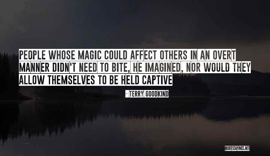 Nagele College Quotes By Terry Goodkind Nagele College Quotes By Terry Goodkind