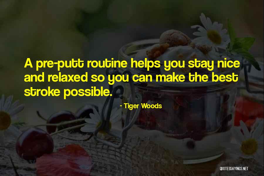 Nagelhout Nurse Quotes By Tiger Woods Nagelhout Nurse Quotes By Tiger Woods