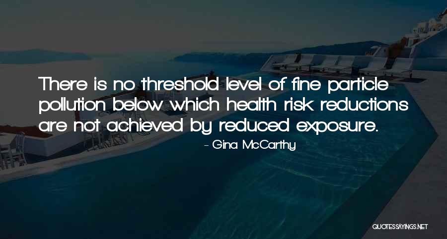 Nagelleiste Quotes By Gina McCarthy Nagelleiste Quotes By Gina McCarthy