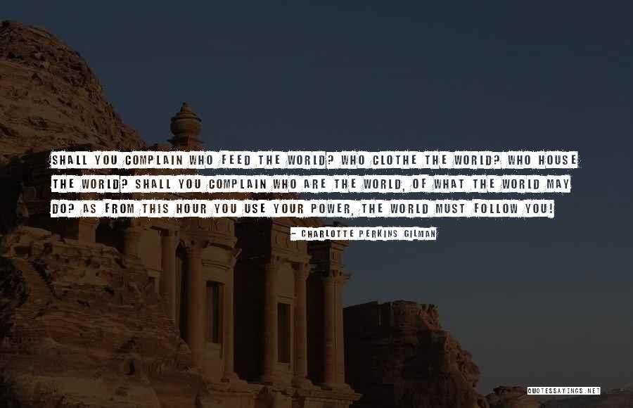 Nagengast Schlaifhausen Quotes By Charlotte Perkins Gilman Nagengast Schlaifhausen Quotes By Charlotte Perkins Gilman