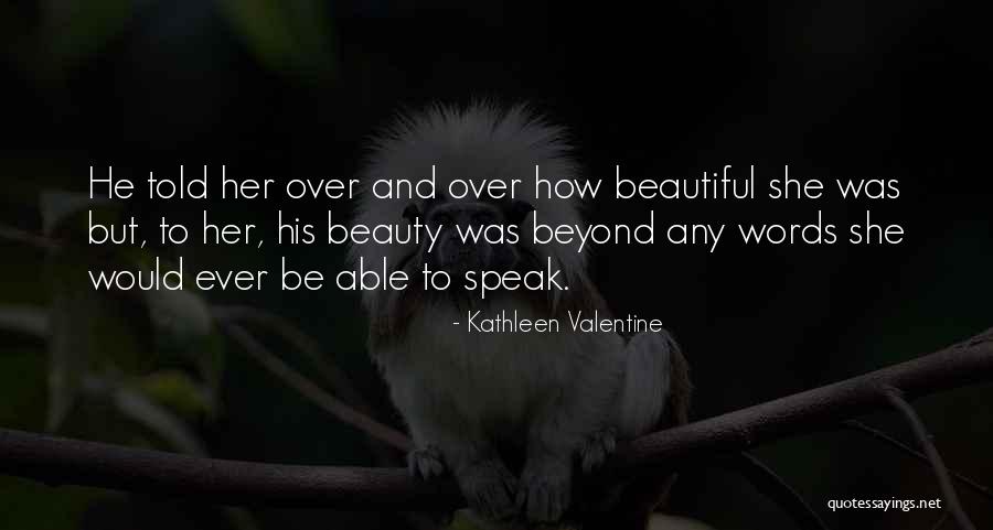 Nagesh Theatre Quotes By Kathleen Valentine Nagesh Theatre Quotes By Kathleen Valentine