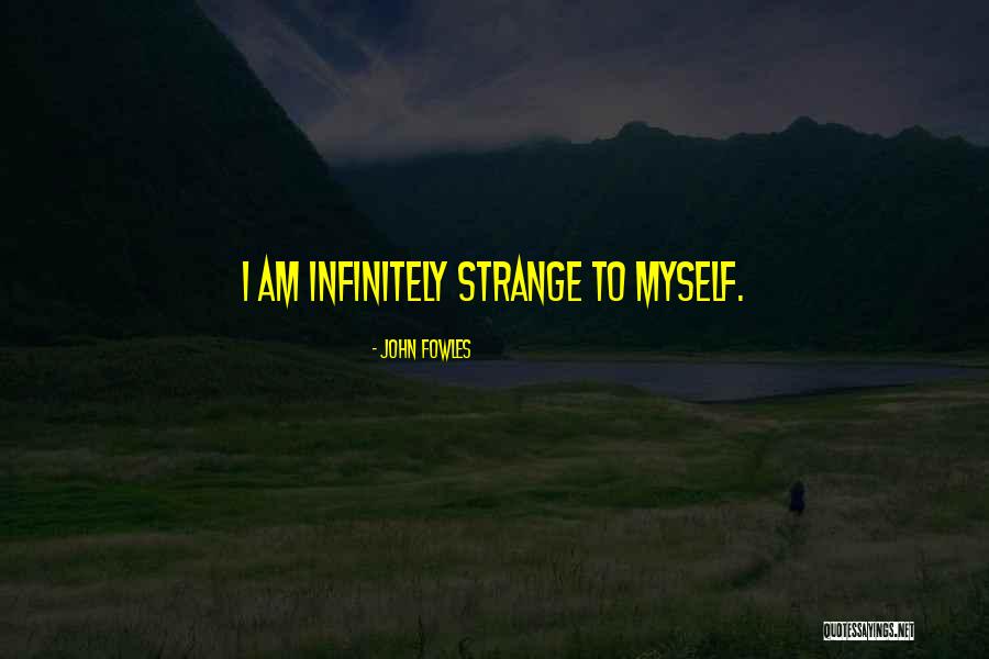 Naggers Original Quotes By John Fowles Naggers Original Quotes By John Fowles