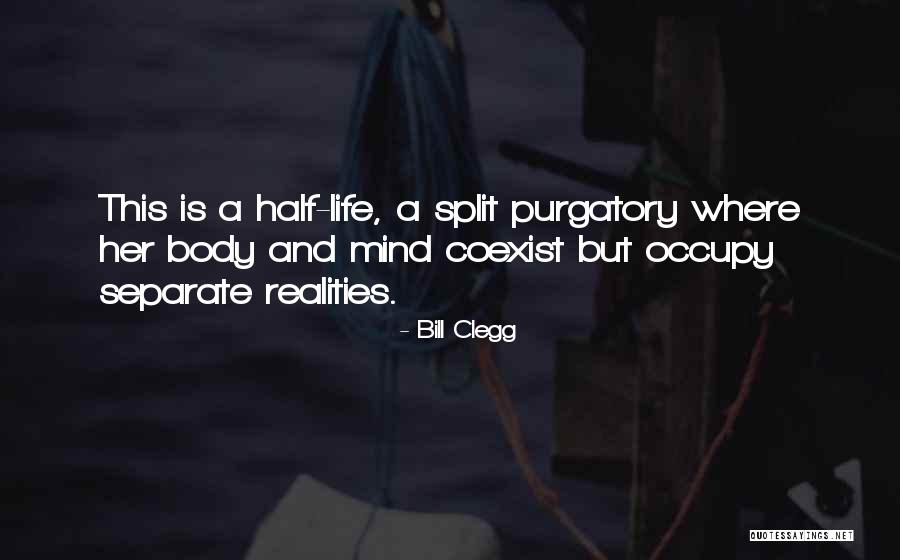 Nagging Women Quotes By Bill Clegg Nagging Women Quotes By Bill Clegg