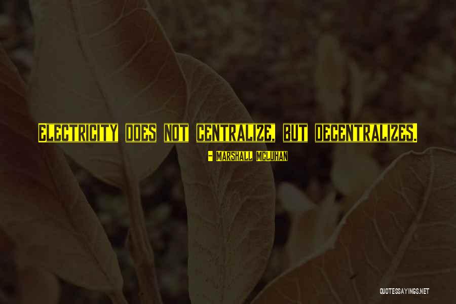 Nagihiko Quotes By Marshall McLuhan Nagihiko Quotes By Marshall McLuhan