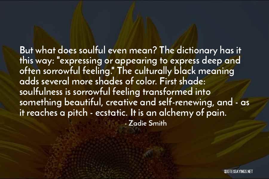 Nagisa Momoe Quotes By Zadie Smith Nagisa Momoe Quotes By Zadie Smith