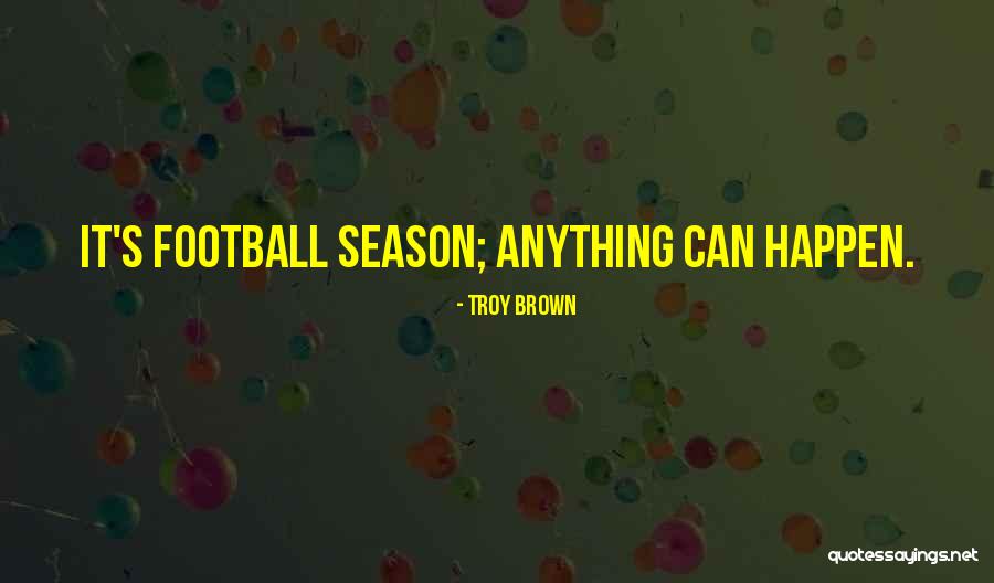 Nagiyev Eli Quotes By Troy Brown Nagiyev Eli Quotes By Troy Brown