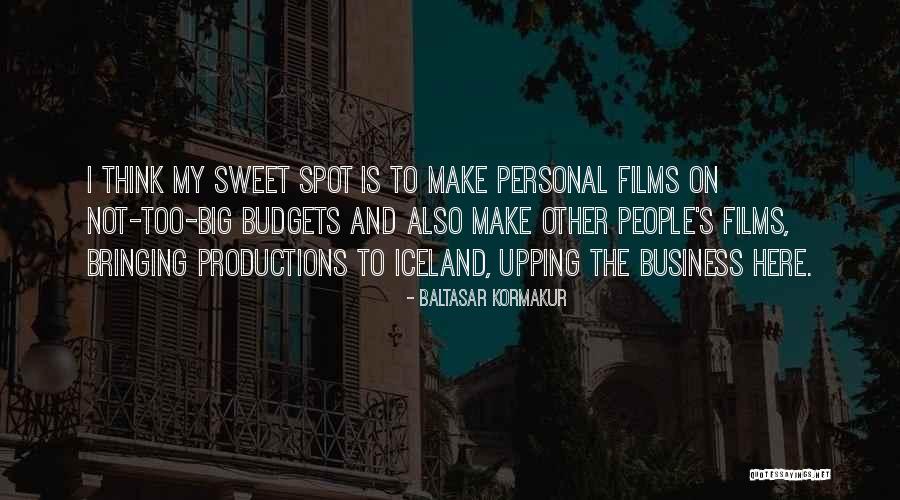 Naglee Quotes By Baltasar Kormakur Naglee Quotes By Baltasar Kormakur