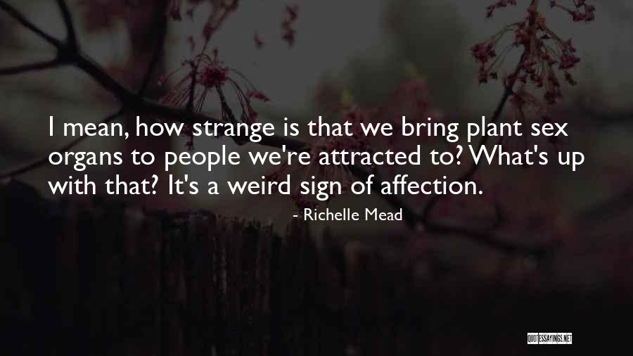 Naglimbag Quotes By Richelle Mead Naglimbag Quotes By Richelle Mead