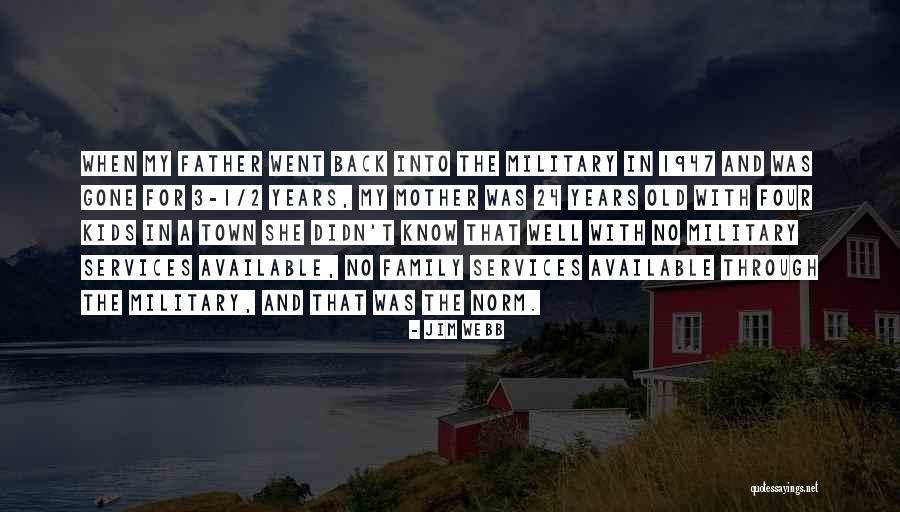 Naglo Debljanje Quotes By Jim Webb Naglo Debljanje Quotes By Jim Webb