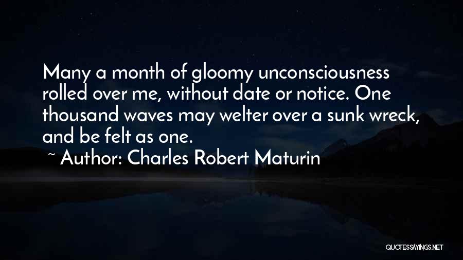 Nagmamahal Ng Patago Quotes By Charles Robert Maturin