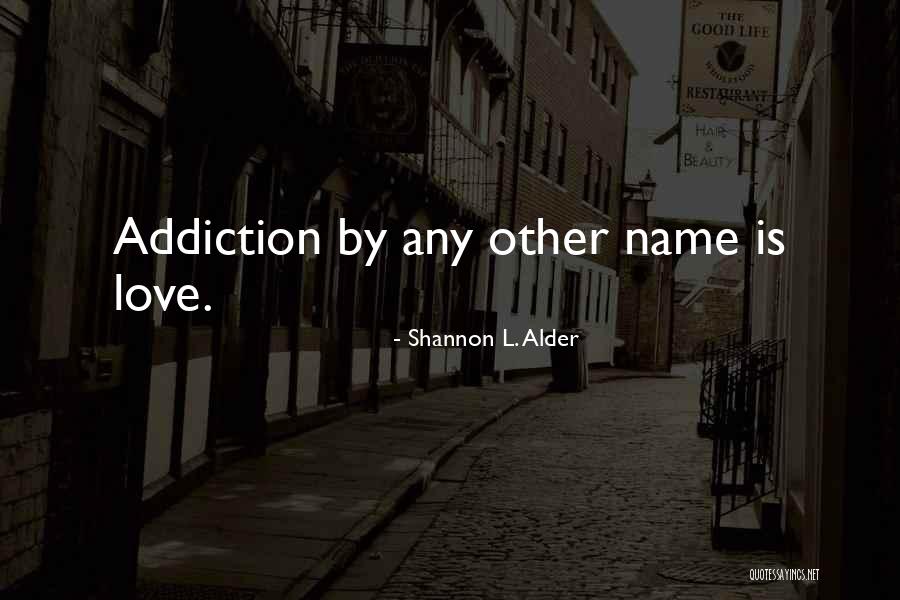 Nagonstans Quotes By Shannon L. Alder Nagonstans Quotes By Shannon L. Alder