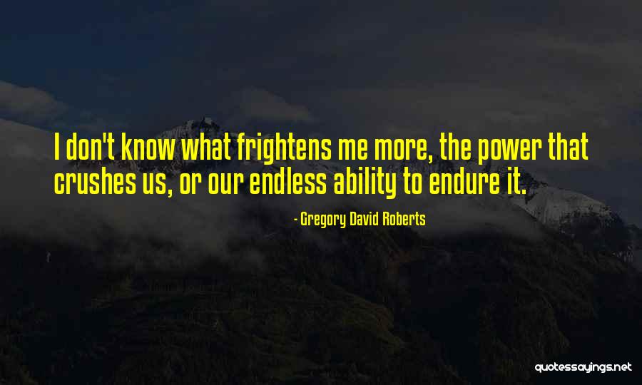 Nagoshiner Quotes By Gregory David Roberts Nagoshiner Quotes By Gregory David Roberts
