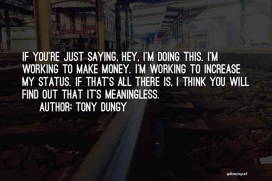 Nagpapakita Ng Paggalang Quotes By Tony Dungy