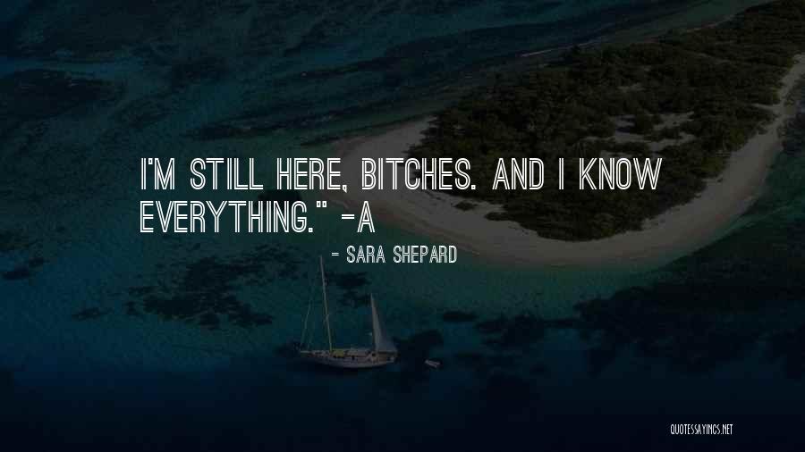 Nagrampa Law Quotes By Sara Shepard