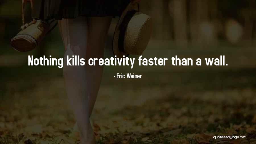 Nagrod Wright Quotes By Eric Weiner Nagrod Wright Quotes By Eric Weiner