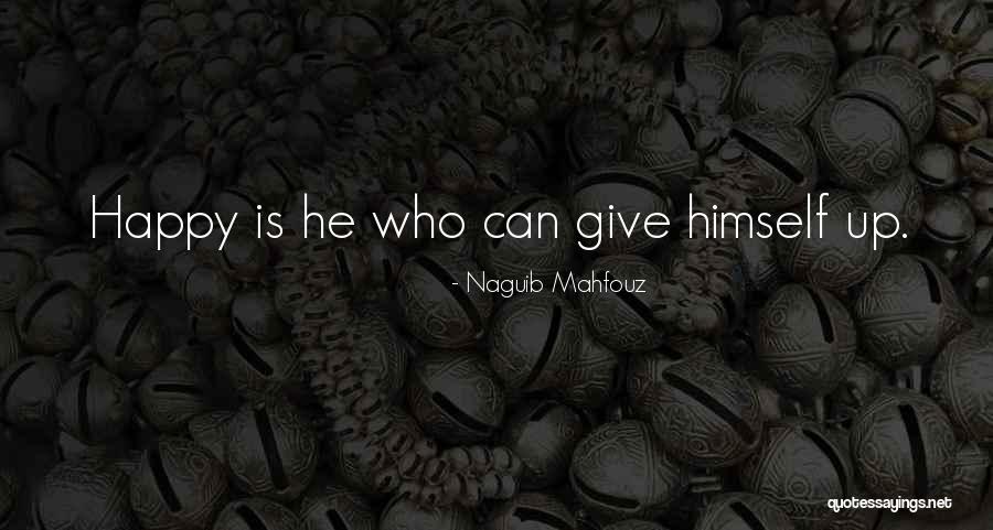 Naguib Mahfouz Quotes 1044341 Naguib Mahfouz Quotes 1044341