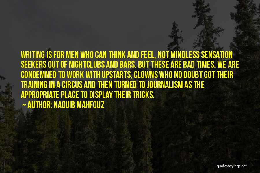 Naguib Mahfouz Quotes 1063674