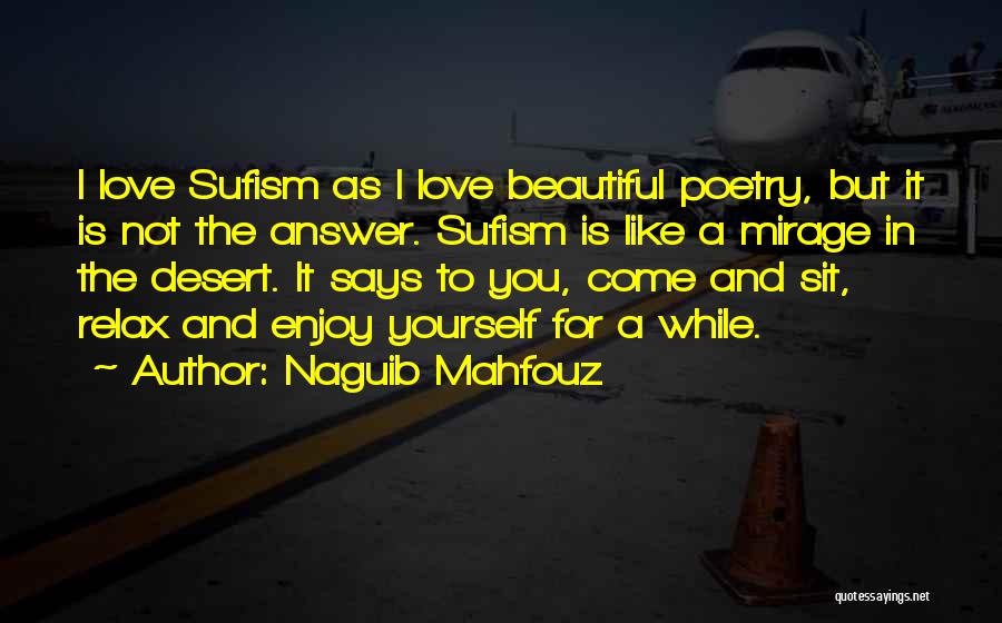 Naguib Mahfouz Quotes 1280002