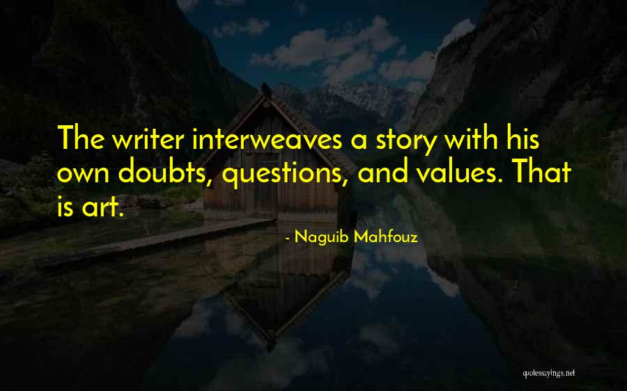 Naguib Mahfouz Quotes 1322370