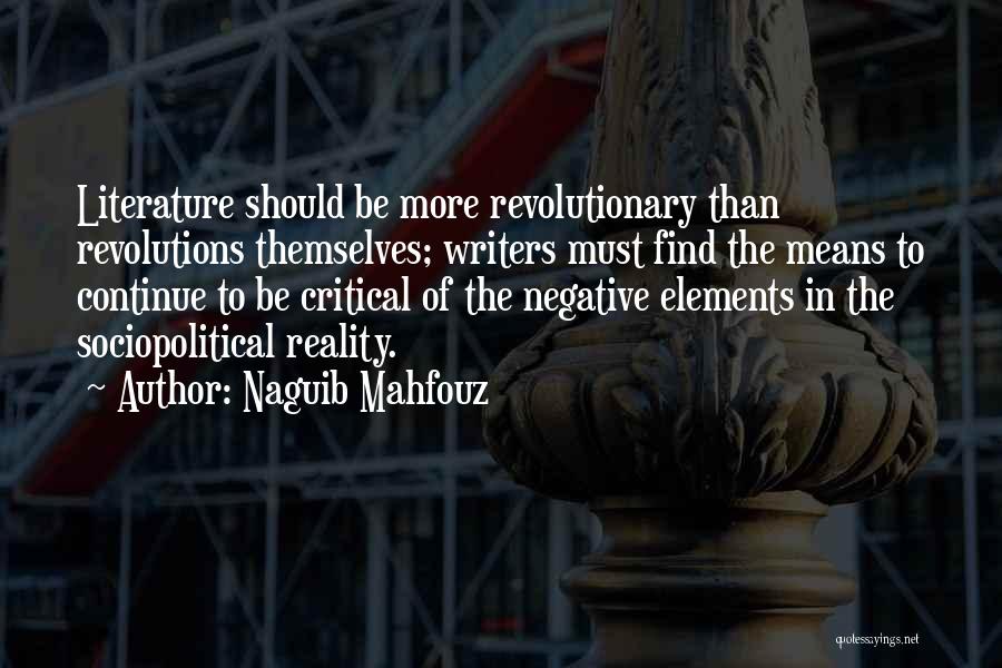 Naguib Mahfouz Quotes 1379047