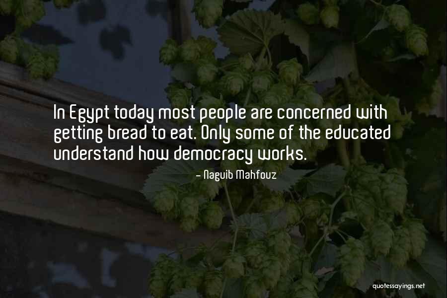 Naguib Mahfouz Quotes 1664589