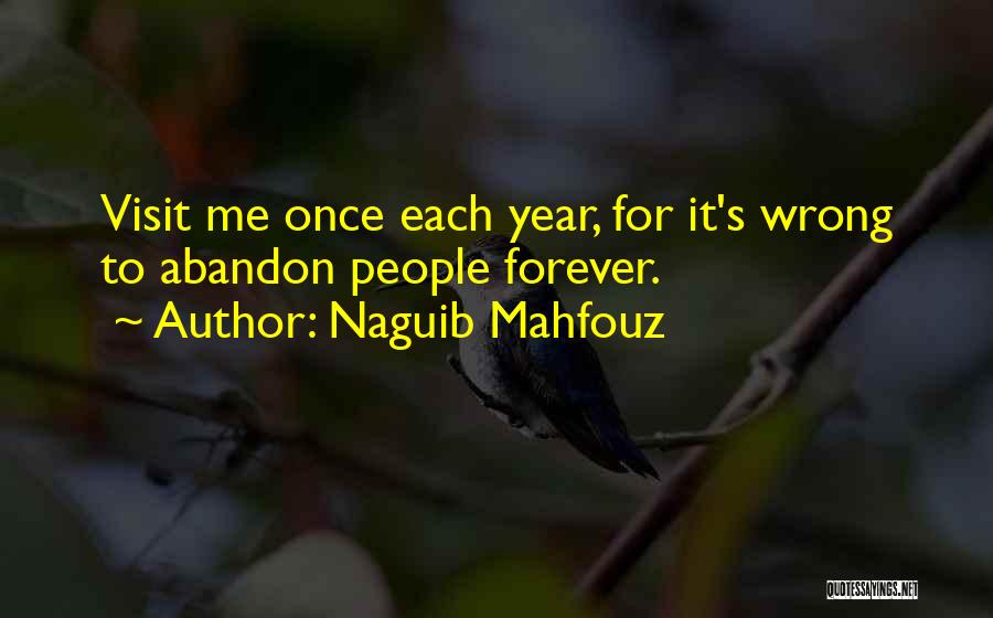 Naguib Mahfouz Quotes 1782472